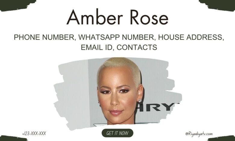 Amber Rose Phone Number
