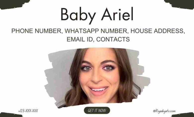 Baby Ariel Phone Number