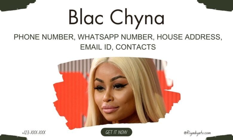Blac Chyna Phone Number