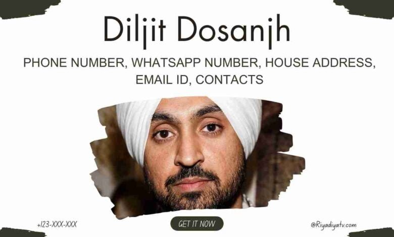 Diljit Dosanjh Telephone Number