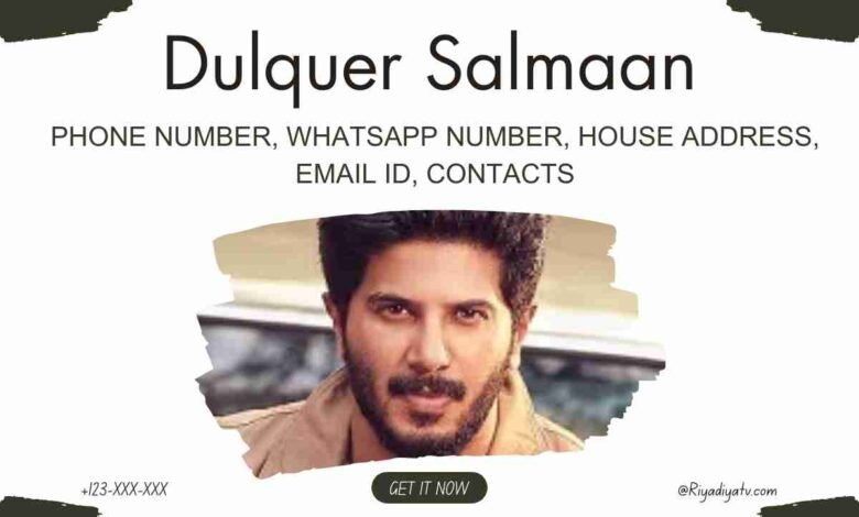 Dulquer Salmaan Telephone Number