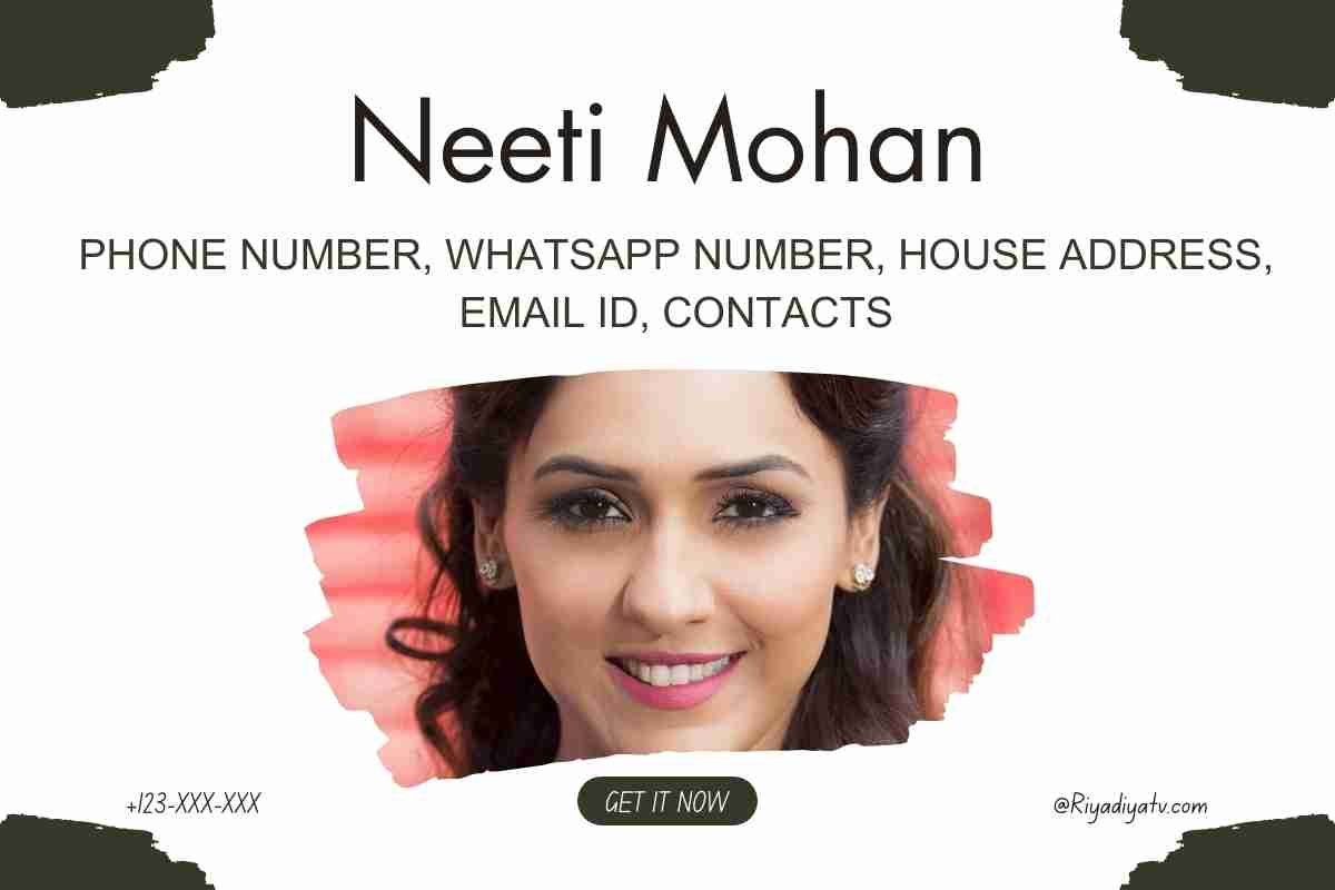 Neeti Mohan Cellphone Number
