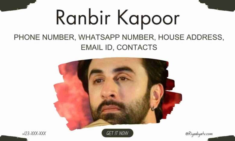 Ranbir Kapoor Cellphone Number