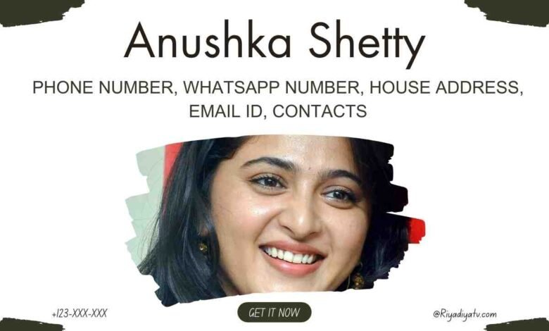 Anushka Shetty Phone Number