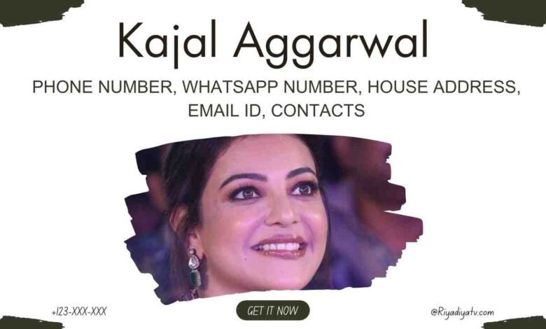 Kajal Aggarwal Phone Number