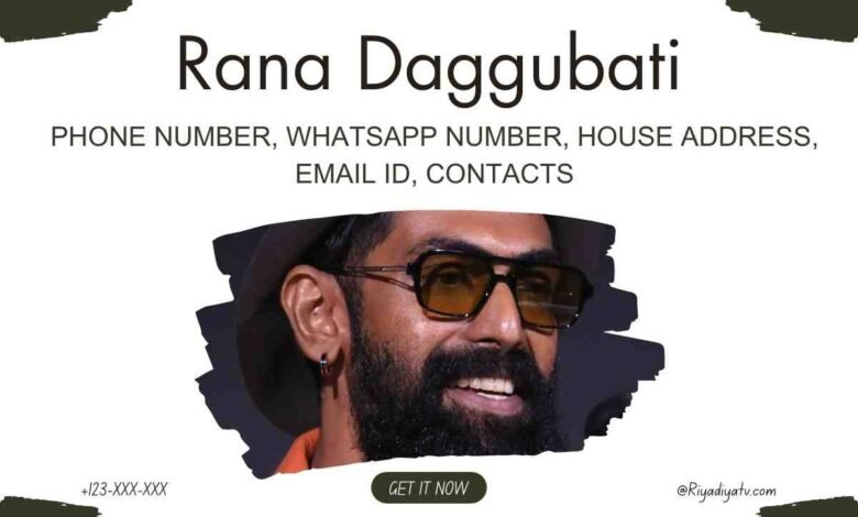 Rana Daggubati Phone Number