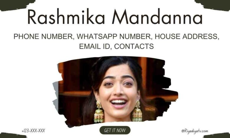 Rashmika Mandanna Phone Number