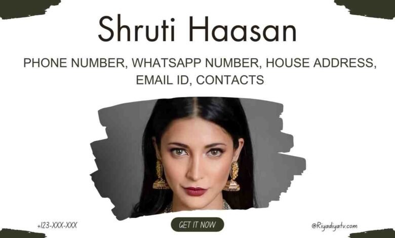 Shruti Haasan Phone Number